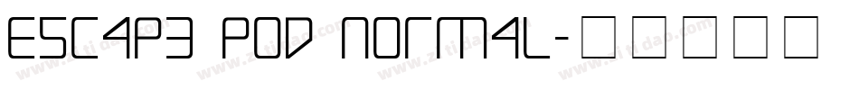 Escape Pod Normal字体转换